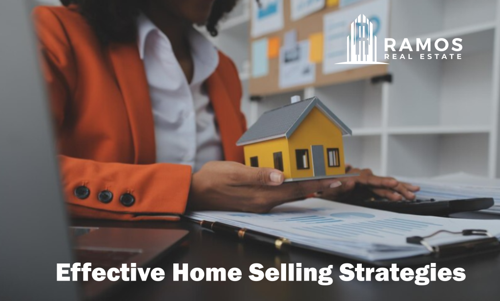 Effective Home Selling Strategies