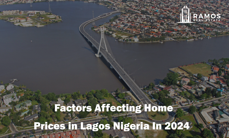 Factors Affecting Home Prices in Lagos, Nigeria in 2024: Rental and Sales Properties