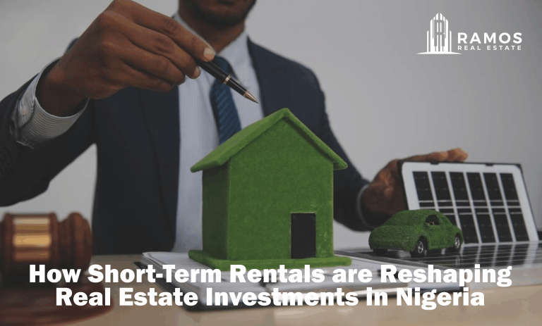 How Short-Term Rentals Are Reshaping Real Estate Investments in Nigeria